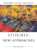 Stitches New Approaches