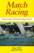Match Racing How To Get In Front & Stay In Front