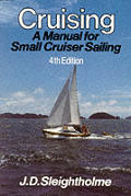 Cruising Manual For Small Crui