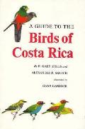 Guide to the Birds of Costa Rica