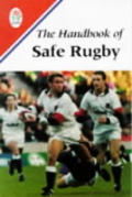 The Handbook of Safe Rugby