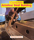 Complete Amateur Boat Building