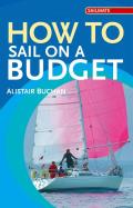 How to Sail on a Budget
