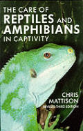 Care of Reptiles & Amphibians in Captivity