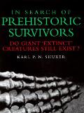In Search Of Prehistoric Survivors