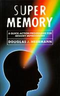Super Memory A Quick Action Program Fo