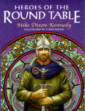 Heroes Of The Round Table