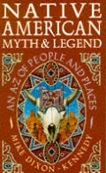 Native American Myth & Legend