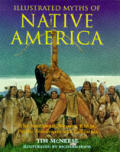 Illustrated Myths Of Native America