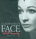 Cleopatras Face Fatal Beauty