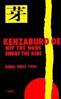 Nip The Buds Shoot The Kids