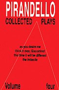 Collected Plays Volume 4 As You Desire Me Th