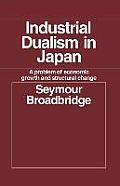 Industrial Dualism in Japan: A Problem of Economic Growth and Structure Change