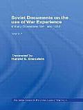 Soviet Documents on the Use of War Experience: Volume Three: Military Operations 1941 and 1942