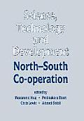 Science, Technology and Development: North-South Co-operation