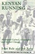 Kenyan Running Movement Culture Geography & Global Change