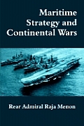 Maritime Strategy and Continental Wars