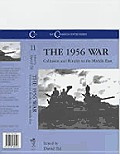 The 1956 War: Collusion and Rivalry in the Middle East