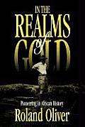 In the Realms of Gold: Pioneering in African History