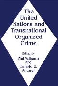 The United Nations and Transnational Organized Crime