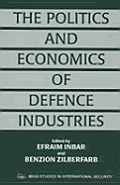 The Politics and Economics of Global Defence Industries