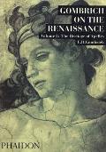 Gombrich on the Renaissance Volume III: The Heritage of Apelles