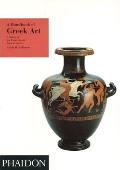 Handbook Of Greek Art A Survey Of The Visual
