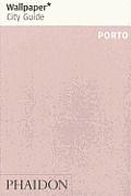 Wallpaper City Guide Porto