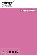 Wallpaper City Guide 2014 Barcelona