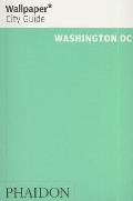 Wallpaper City Guide Washington DC