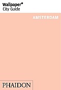 Wallpaper City Guide Amsterdam 2014