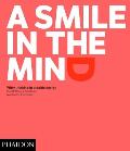 Smile in the Mind A Witty Thinking in Graphic Design Revised & Updated Edition