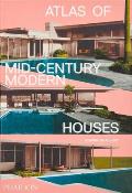 Atlas of Mid Century Modern Houses