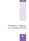 Formation for Ministry Within a Learning Church: The Hind Report