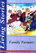 Living Stories: Family Fortunes