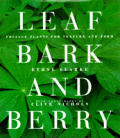Leaf Bark & Berry Foliage Plants For Tex