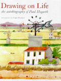 Drawing On Life The Autobiography Of Paul Hogarth