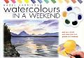 Watercolours In A Weekend Pick Up a Brush & Paint Your First Picture This Weekend