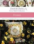 Cross Stitch Collection: Roses (David & Charles Cross Stitch Collections)