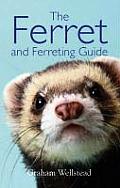 Ferrets & Ferreting Guide