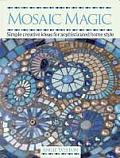 Mosaic Magic Simple Creative Ideas for Sophisticated Home Style