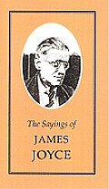 The Sayings of James Joyce