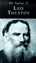 Sayings Of Leo Tolstoy