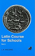 Latin Course for Schools Part 2