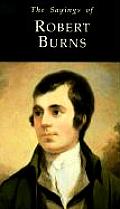 The Sayings of Robert Burns (Sayings Series)