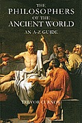 The Philosophers of the Ancient World