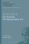 Boethius: On Aristotle: On Interpretation 4-6