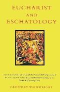 Eucharist & Eschatology
