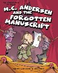 The Adventures of Young H. C. Andersen and the Forgotten Manuscript