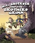 The Adventures of Young H. C. Andersen and the Brothers Grimm